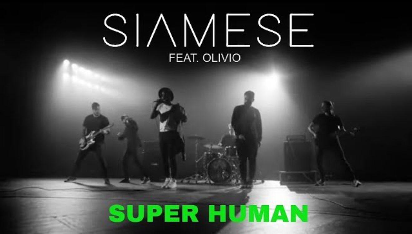 Siamese - Super Human feat. Olivio