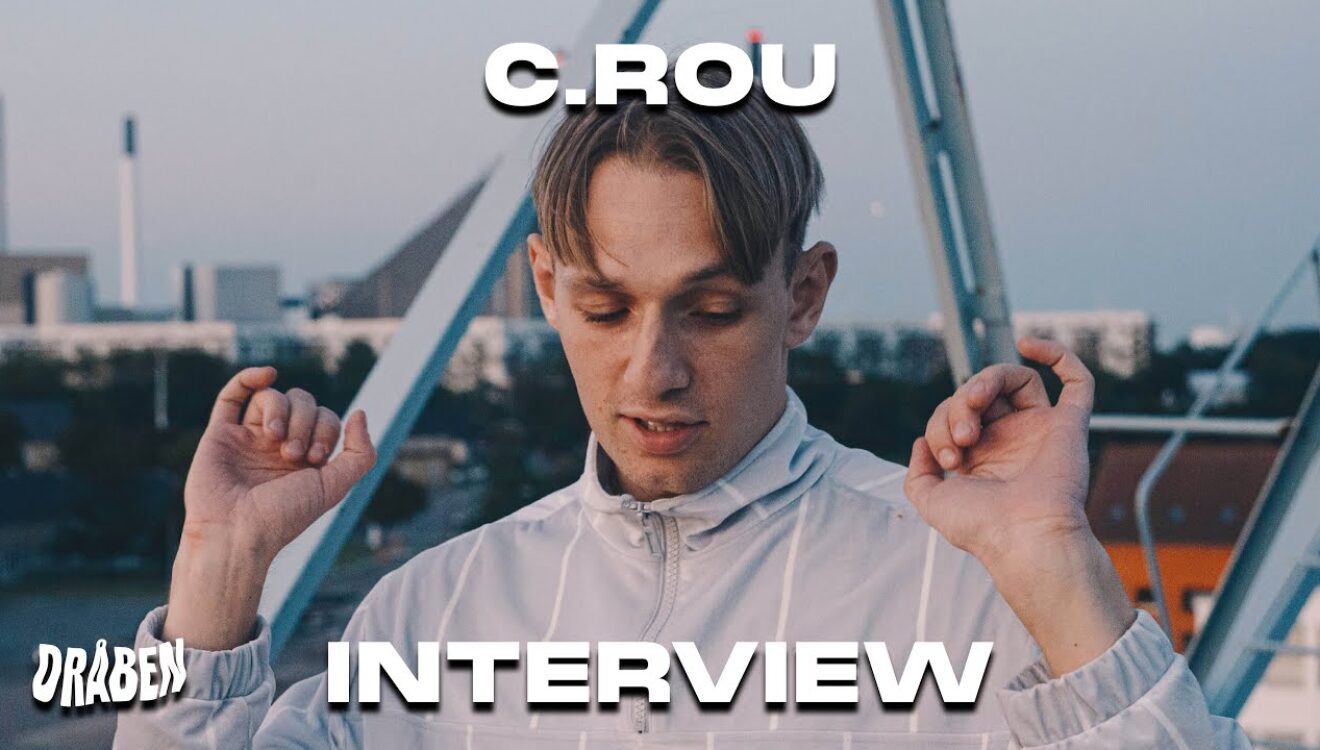 Dråben x C.Rou